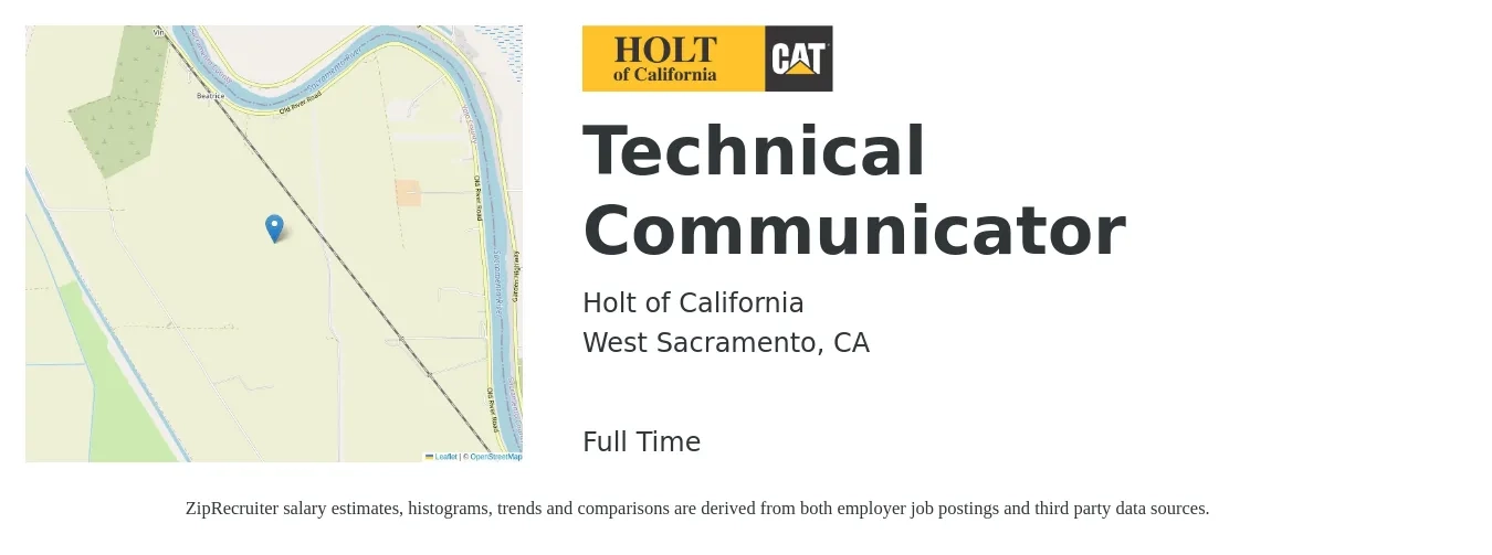 Holt of California job posting for a Technical Communicator in West Sacramento, CA with a salary of $21 to $24 Hourly with a map of West Sacramento location.