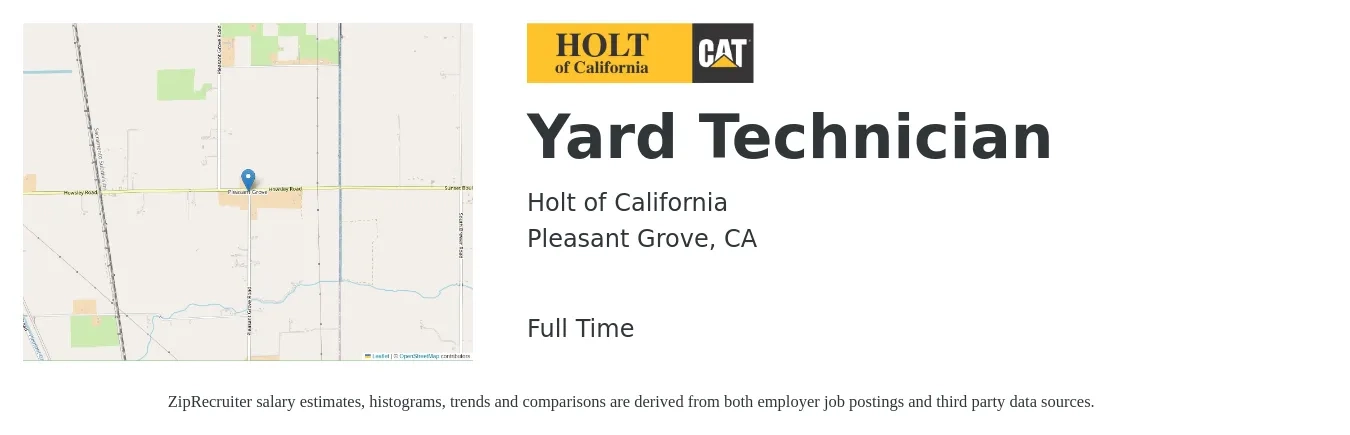 Holt of California job posting for a Yard Technician in Pleasant Grove, CA with a salary of $17 to $22 Hourly with a map of Pleasant Grove location.