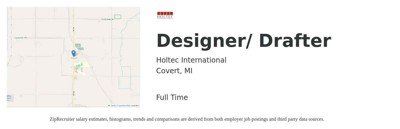 Holtec International job posting for a Designer/ Drafter in Covert, MI with a salary of $22 to $32 Hourly with a map of Covert location.