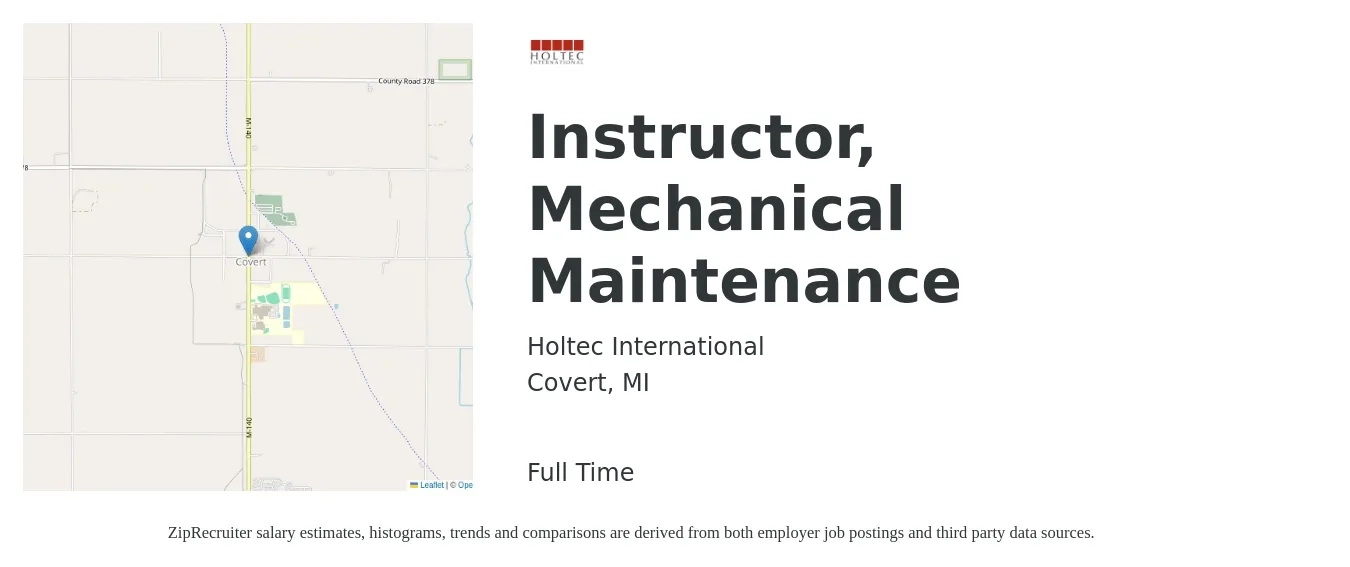 Holtec International job posting for a Instructor, Mechanical Maintenance in Covert, MI with a salary of $44,200 to $68,800 Yearly with a map of Covert location.