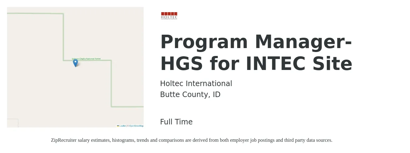 Holtec International job posting for a Program Manager-HGS for INTEC Site in Butte County, ID with a salary of $51,200 to $56,500 Yearly with a map of Butte County location.