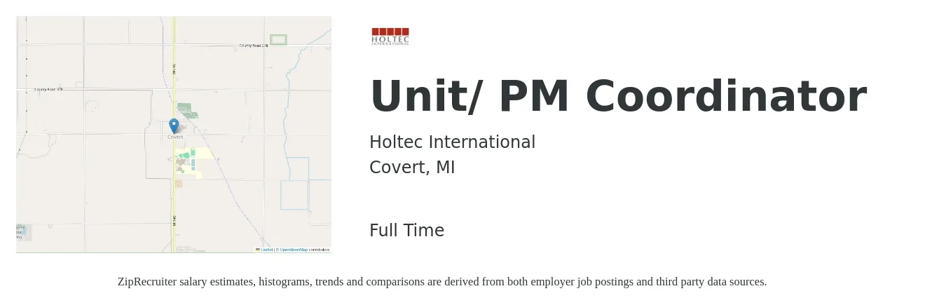 Holtec International job posting for a Unit/ PM Coordinator in Covert, MI with a salary of $19 to $28 Hourly with a map of Covert location.