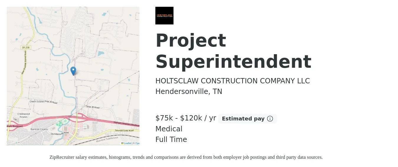 HOLTSCLAW CONSTRUCTION COMPANY LLC job posting for a Project Superintendent in Hendersonville, TN with a salary of $75,000 to $120,000 Yearly and benefits including retirement, and medical with a map of Hendersonville location.