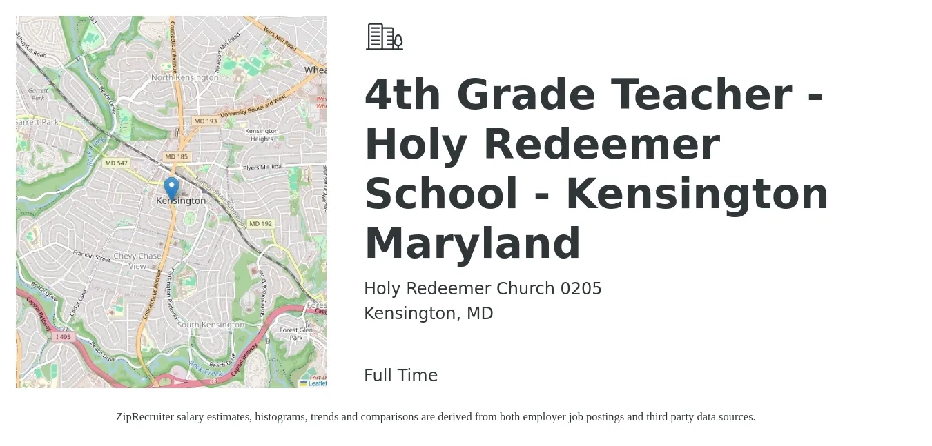 Holy Redeemer Church 0205 job posting for a 4th Grade Teacher - Holy Redeemer School - Kensington Maryland in Kensington, MD with a salary of $47,400 to $61,300 Yearly with a map of Kensington location.