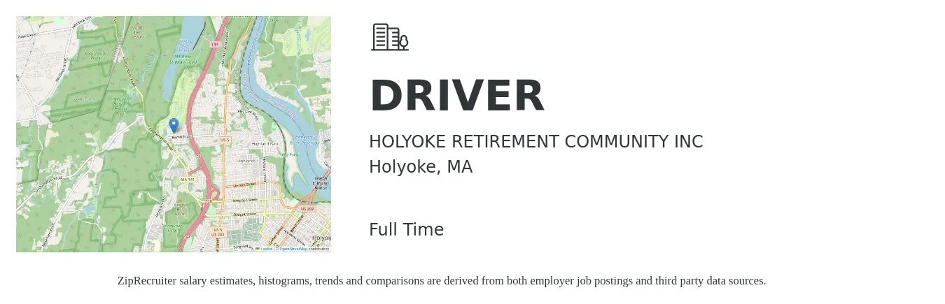 HOLYOKE RETIREMENT COMMUNITY INC job posting for a DRIVER in Holyoke, MA with a salary of $15 to $21 Hourly with a map of Holyoke location.
