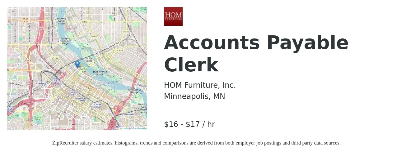 HOM Furniture, Inc. job posting for a Accounts Payable Clerk in Minneapolis, MN with a salary of $17 to $18 Hourly with a map of Minneapolis location.