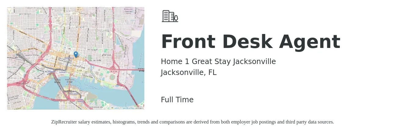 Home 1 Great Stay Jacksonville job posting for a Front Desk Agent in Jacksonville, FL with a salary of $13 to $17 Hourly with a map of Jacksonville location.