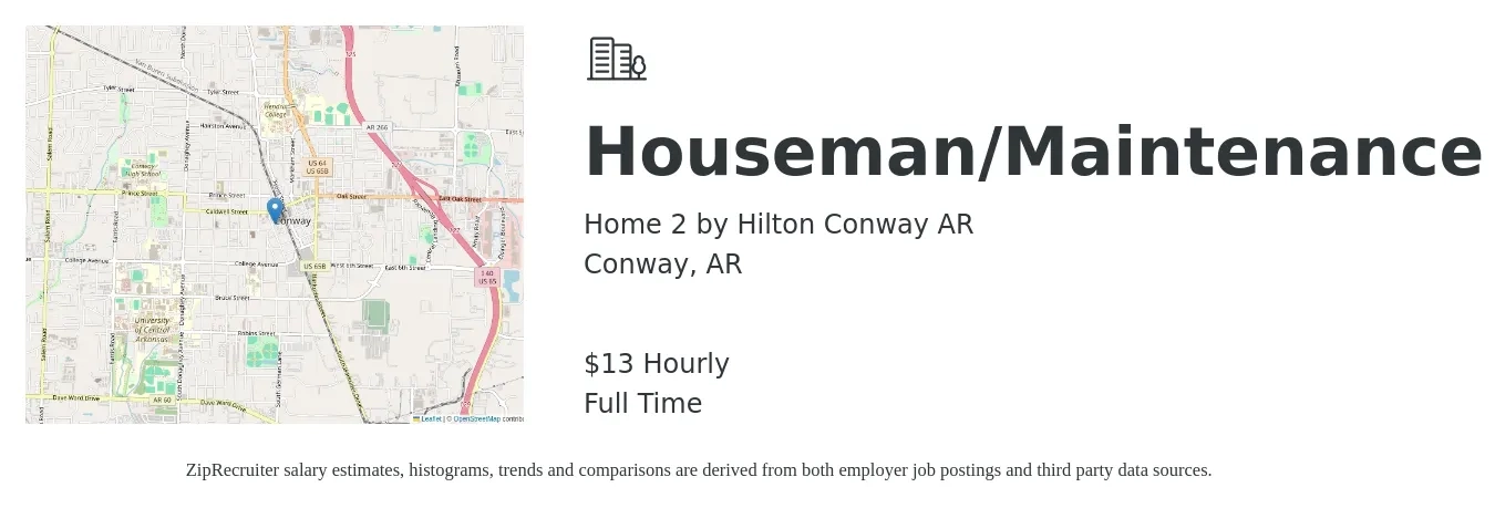 Home 2 by Hilton Conway AR job posting for a Houseman/Maintenance in Conway, AR with a salary of $14 Hourly with a map of Conway location.