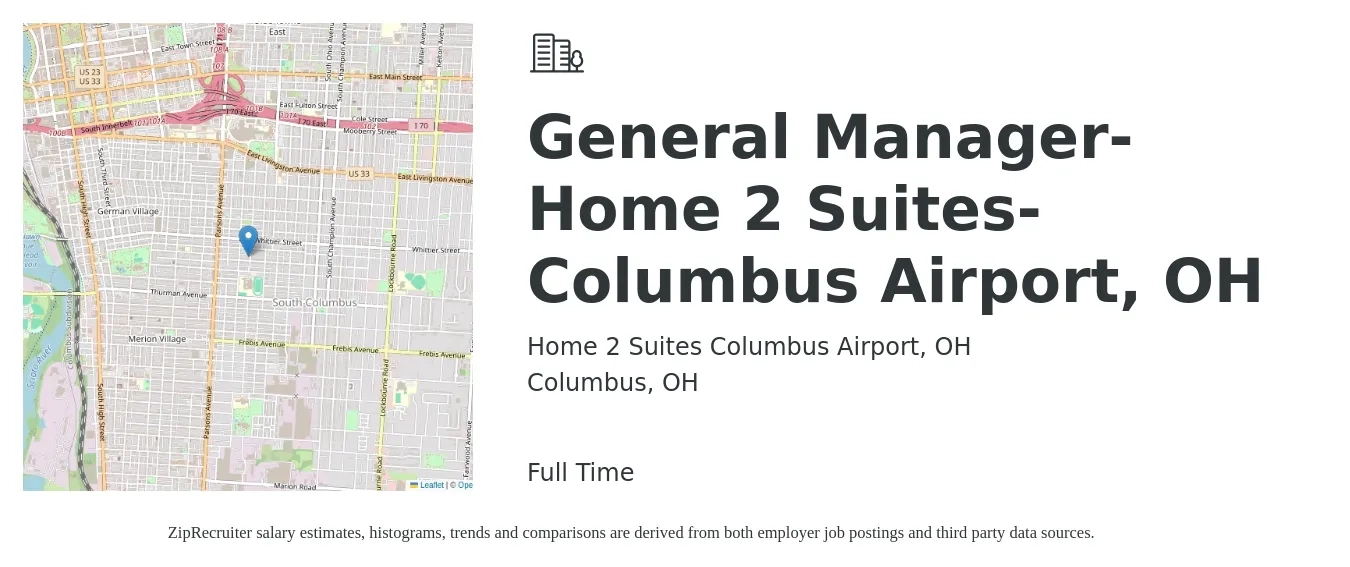 Home 2 Suites Columbus Airport, OH job posting for a General Manager- Home 2 Suites-Columbus Airport, OH in Columbus, OH with a salary of $47,800 to $71,500 Yearly with a map of Columbus location.