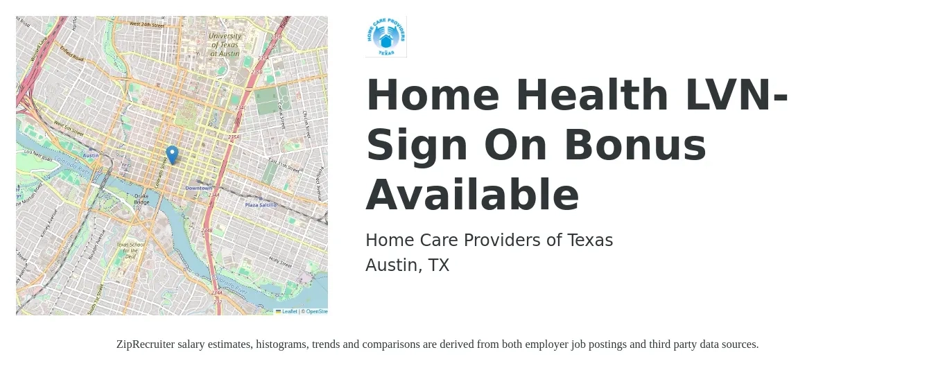 Home Care Providers of Texas job posting for a Home Health LVN - Sign On Bonus Available in Austin, TX with a salary of $28 to $36 Hourly with a map of Austin location.
