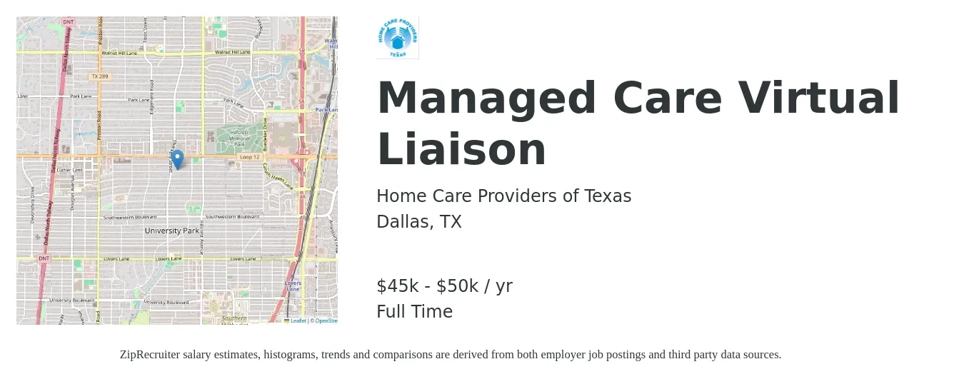 Home Care Providers of Texas job posting for a Managed Care Virtual Liaison in Dallas, TX with a salary of $45,000 to $50,000 Yearly with a map of Dallas location.