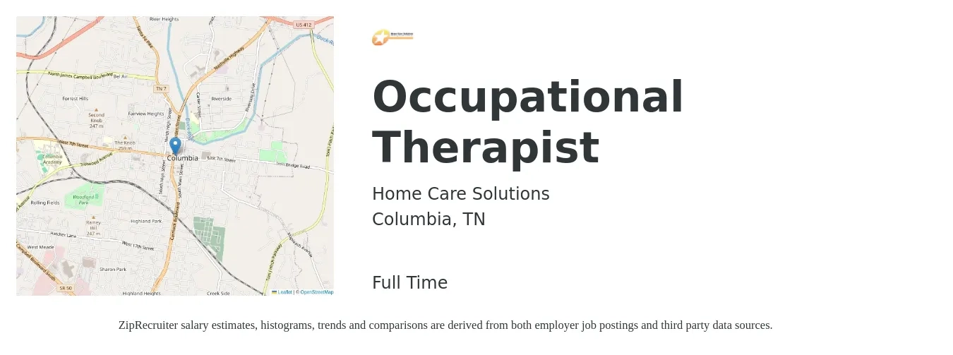 Home Care Solutions job posting for a Occupational Therapist in Columbia, TN with a salary of $34 to $45 Hourly with a map of Columbia location.