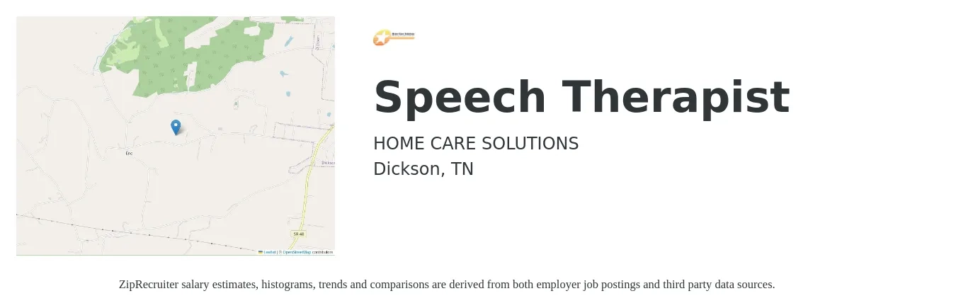 Home Care Solutions job posting for a Speech Therapist in Dickson, TN with a salary of $35 to $48 Hourly with a map of Dickson location.