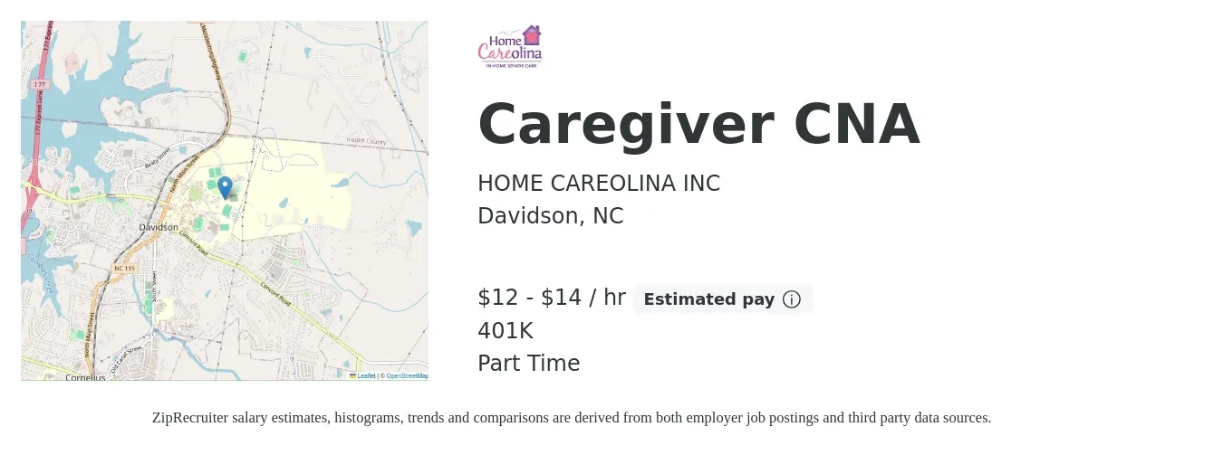 HOME CAREOLINA INC job posting for a Caregiver CNA in Davidson, NC with a salary of $13 to $15 Hourly and benefits including 401k with a map of Davidson location.