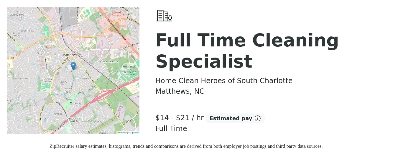 Home Clean Heroes of South Charlotte job posting for a Full Time Cleaning Specialist in Matthews, NC with a salary of $15 to $22 Hourly with a map of Matthews location.