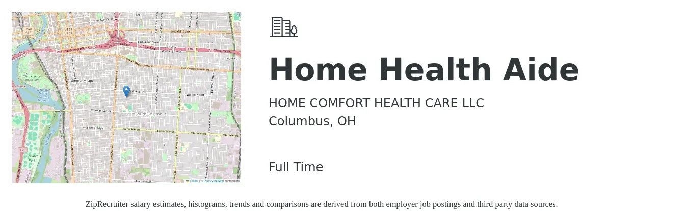 HOME COMFORT HEALTH CARE LLC job posting for a Home Health Aide in Columbus, OH with a salary of $14 to $18 Hourly with a map of Columbus location.