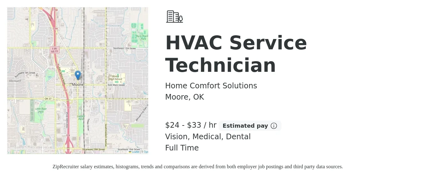 Home Comfort Solutions job posting for a HVAC Service Technician in Moore, OK with a salary of $25 to $35 Hourly (plus commission) and benefits including retirement, vision, dental, life_insurance, medical, and pto with a map of Moore location.