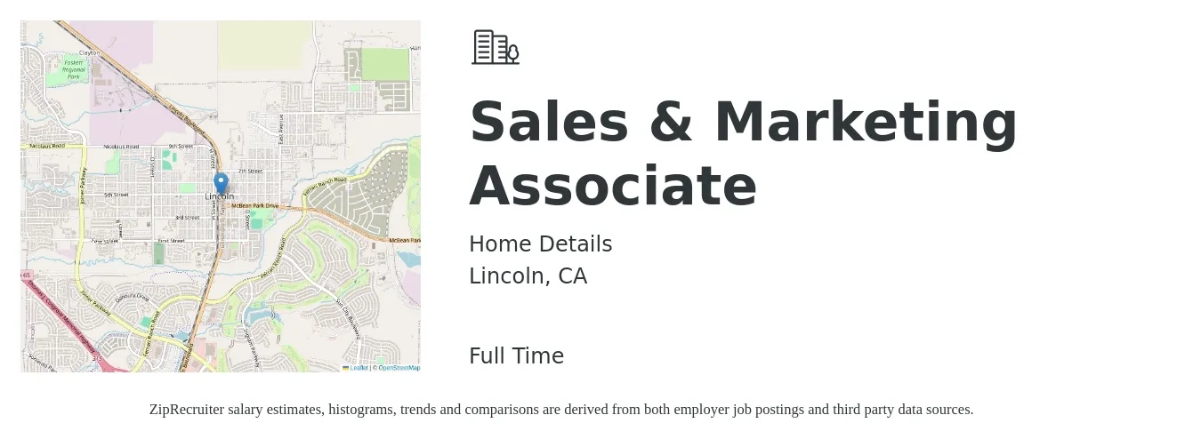Home Details job posting for a Sales & Marketing Associate in Lincoln, CA with a salary of $17 Hourly with a map of Lincoln location.