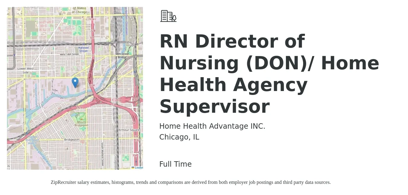 Home Health Advantage INC. job posting for a RN Director of Nursing (DON)/ Home Health Agency Supervisor in Chicago, IL with a salary of $85,500 to $129,300 Yearly with a map of Chicago location.