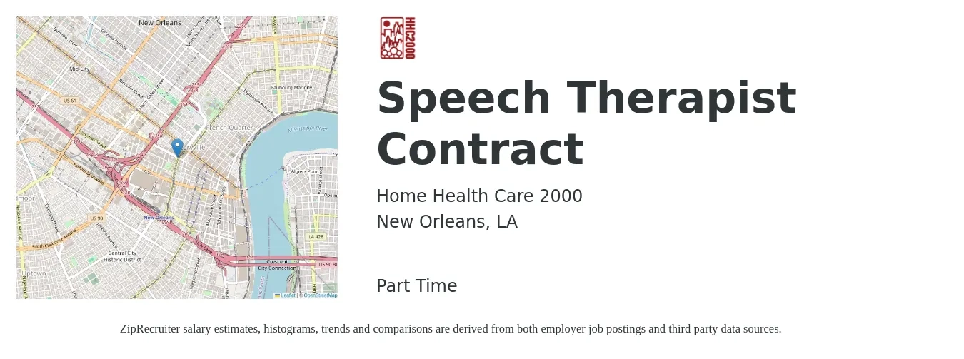 Home Health Care 2000 job posting for a Speech Therapist Contract in New Orleans, LA with a salary of $36 to $48 Hourly with a map of New Orleans location.