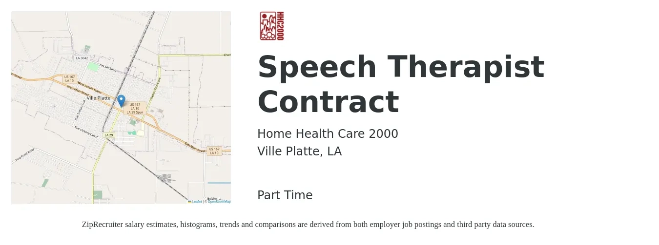 Home Health Care 2000 job posting for a Speech Therapist Contract in Ville Platte, LA with a salary of $31 to $42 Hourly with a map of Ville Platte location.