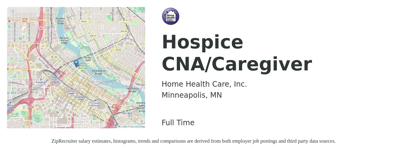 Home Health Care, Inc. job posting for a Hospice CNA/Caregiver in Minneapolis, MN with a salary of $18 to $24 Hourly with a map of Minneapolis location.