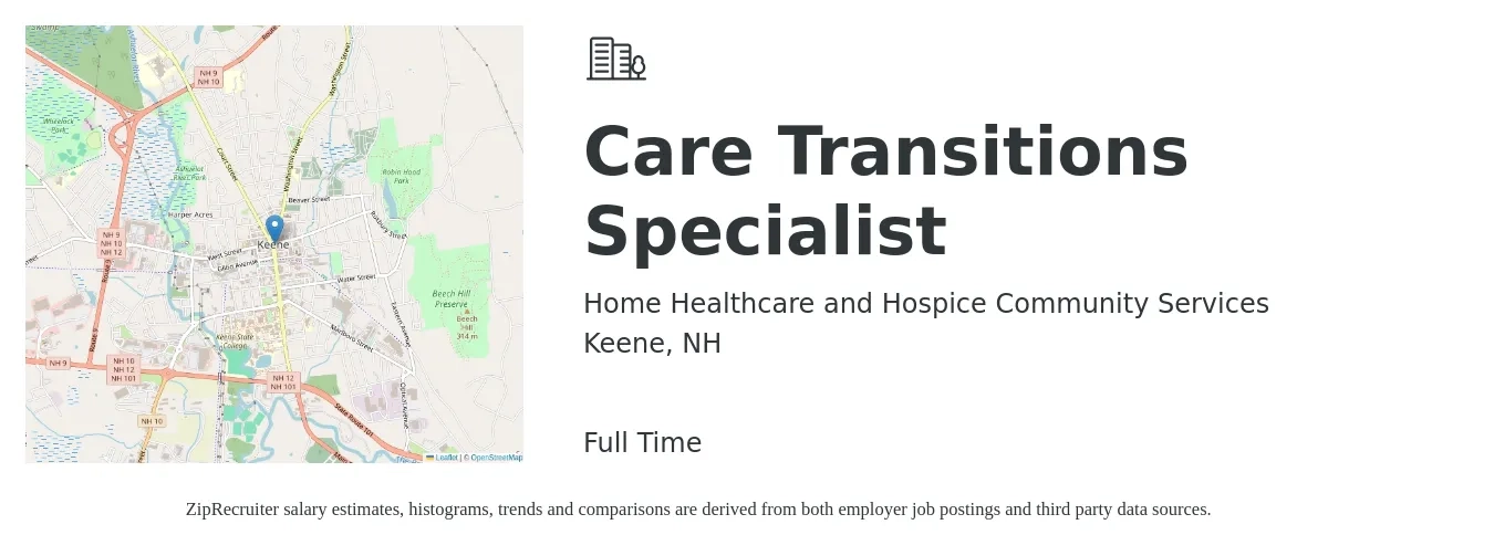 Home Healthcare and Hospice Community Services job posting for a Care Transitions Specialist in Keene, NH with a salary of $19 to $28 Hourly with a map of Keene location.
