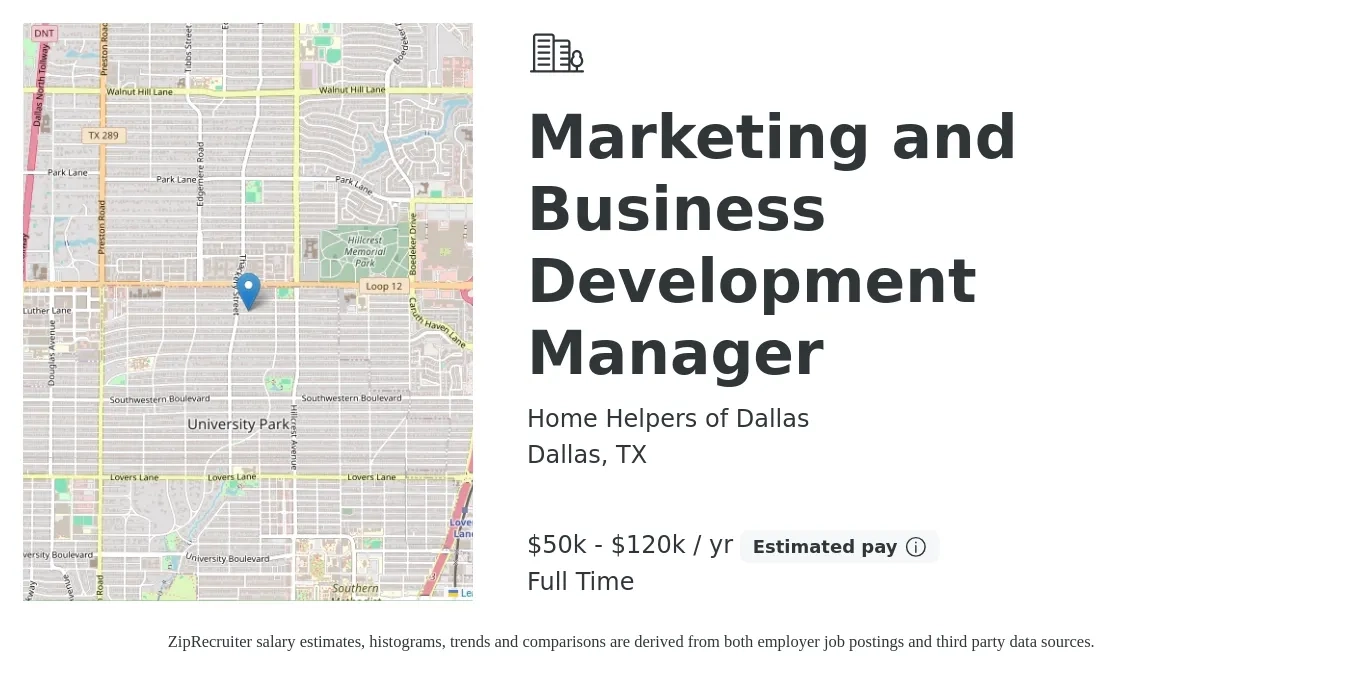 Home Helpers of Dallas job posting for a Marketing and Business Development Manager in Dallas, TX with a salary of $50,000 to $120,000 Yearly with a map of Dallas location.