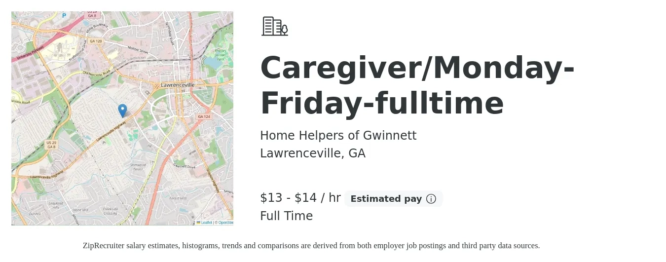 Home Helpers of Gwinnett job posting for a Caregiver/Monday-Friday-fulltime in Lawrenceville, GA with a salary of $14 to $15 Hourly with a map of Lawrenceville location.