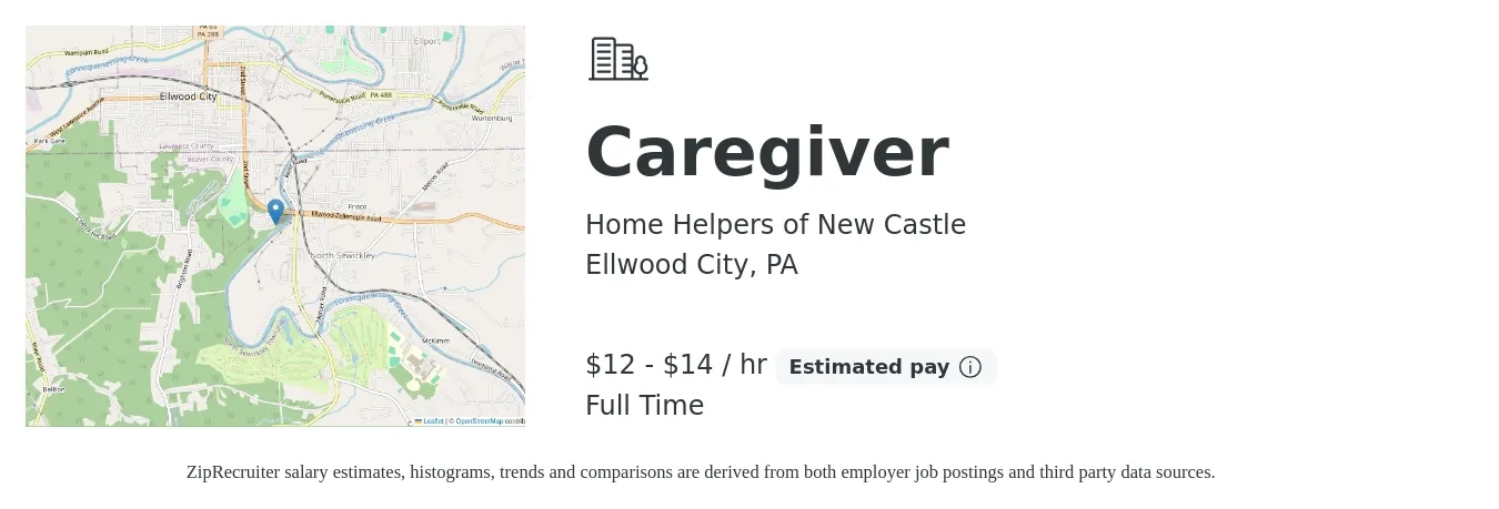 Home Helpers of New Castle job posting for a Caregiver in Ellwood City, PA with a salary of $13 to $15 Hourly with a map of Ellwood City location.