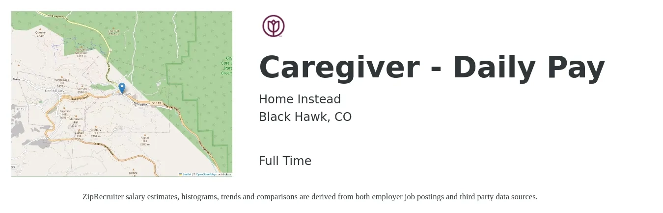 Home Instead job posting for a Caregiver - Daily Pay in Black Hawk, CO with a salary of $14 to $18 Hourly with a map of Black Hawk location.