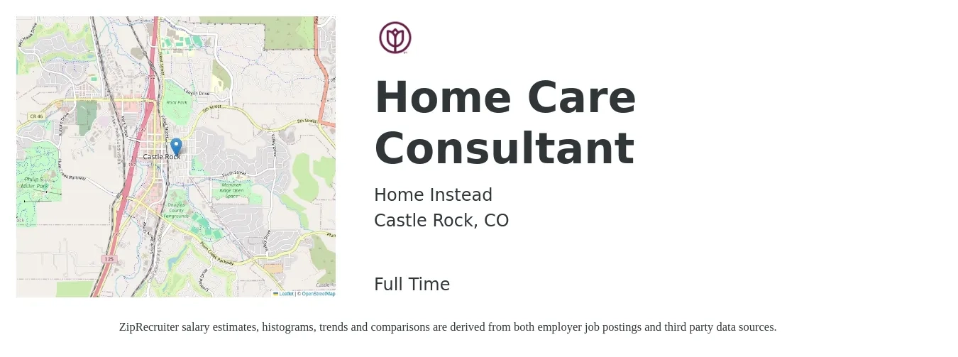 Home Instead job posting for a Home Care Consultant in Castle Rock, CO with a salary of $10,000 Monthly with a map of Castle Rock location.