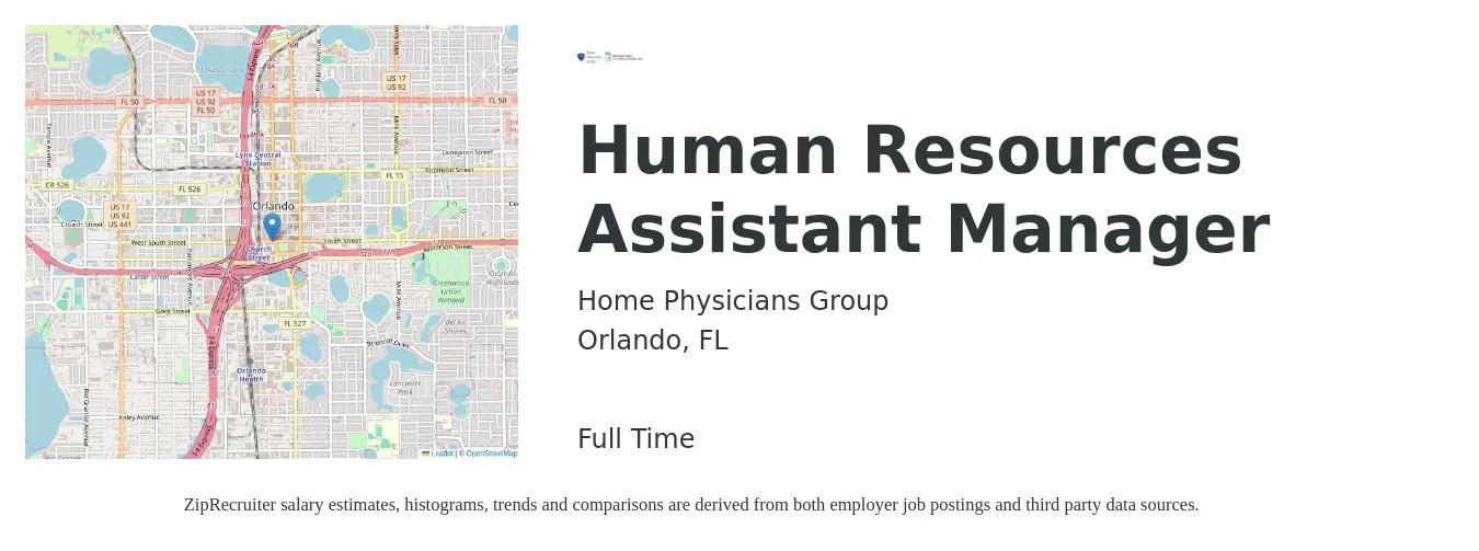Home Physicians Group job posting for a Human Resources Assistant Manager in Orlando, FL with a salary of $47,100 to $87,800 Yearly with a map of Orlando location.