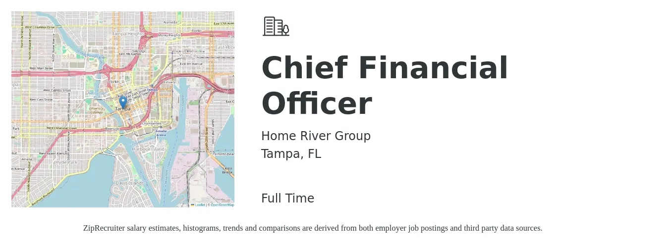 Home River Group job posting for a Chief Financial Officer in Tampa, FL with a salary of $133,200 to $378,000 Yearly with a map of Tampa location.