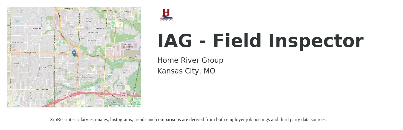 Home River Group job posting for a IAG - Field Inspector in Kansas City, MO with a salary of $19 to $28 Hourly with a map of Kansas City location.