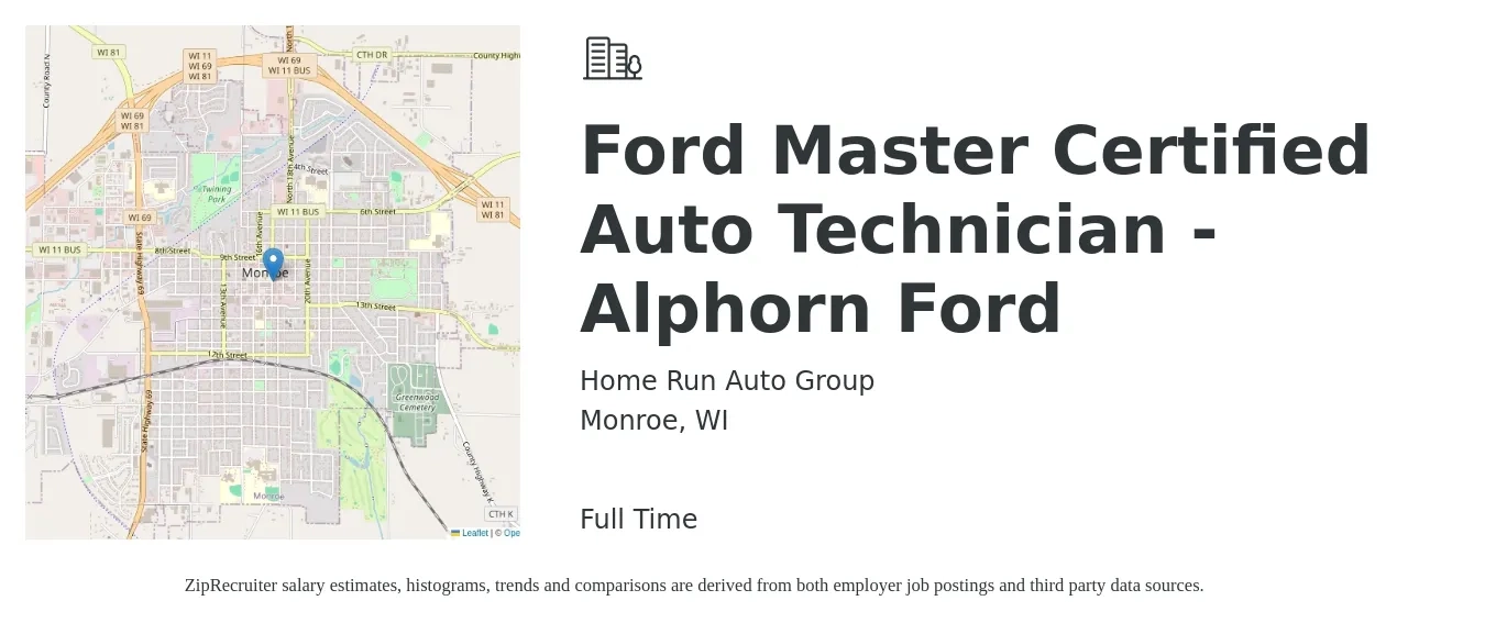 Home Run Auto Group job posting for a Ford Master Certified Auto Technician - Alphorn Ford in Monroe, WI with a salary of $30 to $42 Hourly with a map of Monroe location.