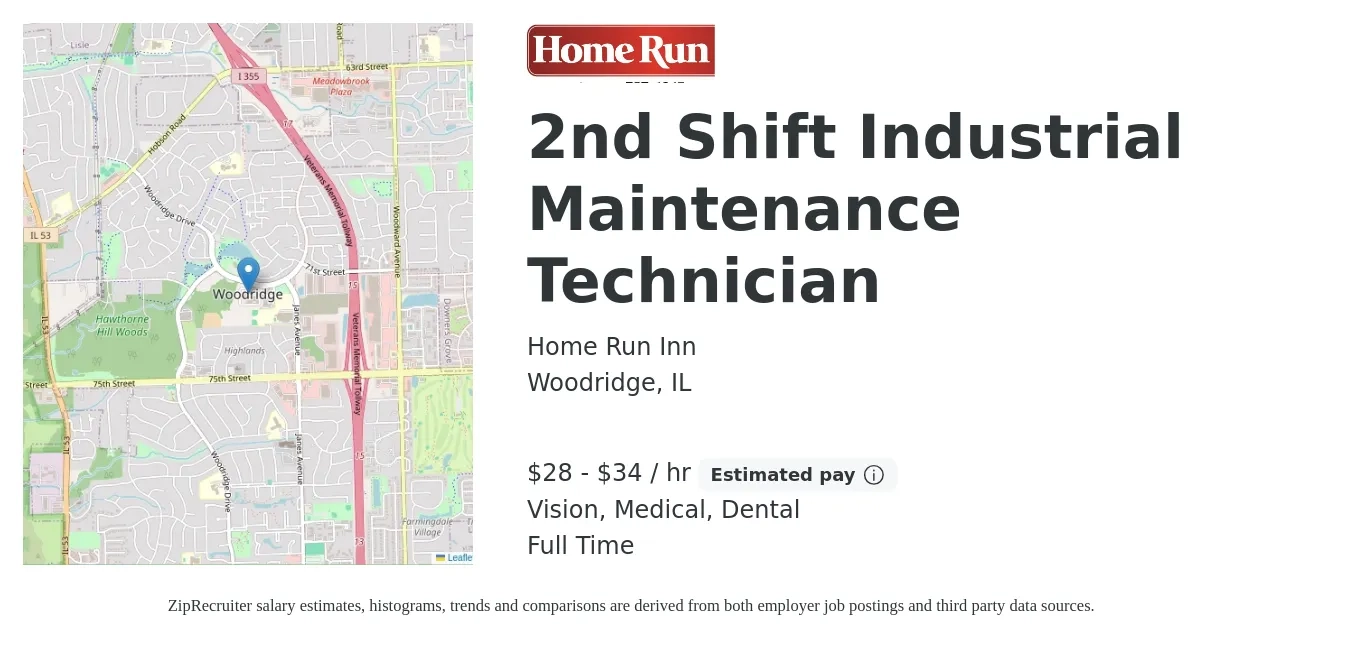 Home Run Inn job posting for a 2nd Shift Industrial Maintenance Technician in Woodridge, IL with a salary of $30 to $36 Hourly and benefits including medical, retirement, vision, and dental with a map of Woodridge location.