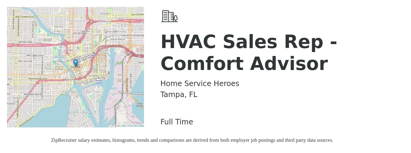 Home Service Heroes job posting for a HVAC Sales Rep - Comfort Advisor in Tampa, FL with a salary of $18 to $30 Hourly with a map of Tampa location.