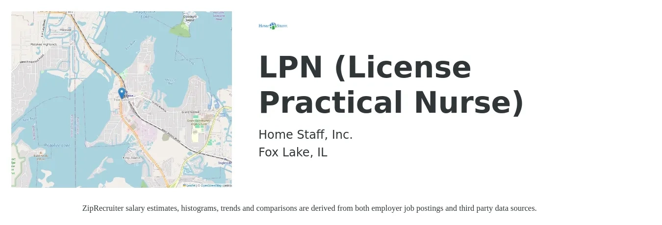Home Staff, Inc. job posting for a LPN (License Practical Nurse) in Fox Lake, IL with a salary of $26 to $35 Hourly with a map of Fox Lake location.