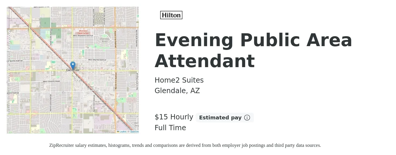 Home2 Suites job posting for a Evening Public Area Attendant in Glendale, AZ with a salary of $16 Hourly with a map of Glendale location.