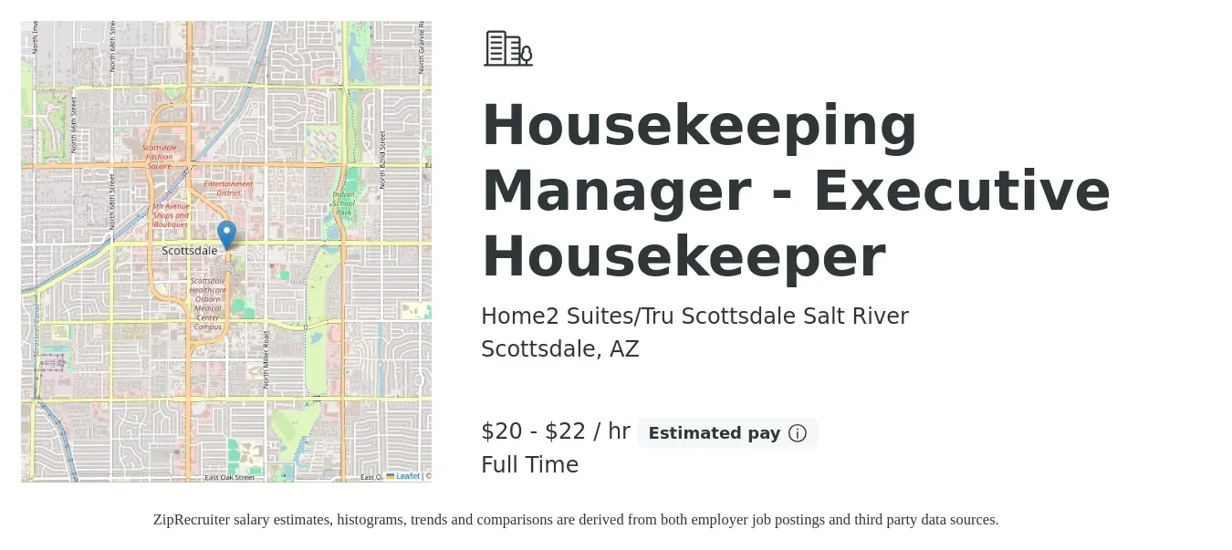 Home2 Suites/Tru Scottsdale Salt River job posting for a Housekeeping Manager - Executive Housekeeper in Scottsdale, AZ with a salary of $21 to $23 Hourly with a map of Scottsdale location.