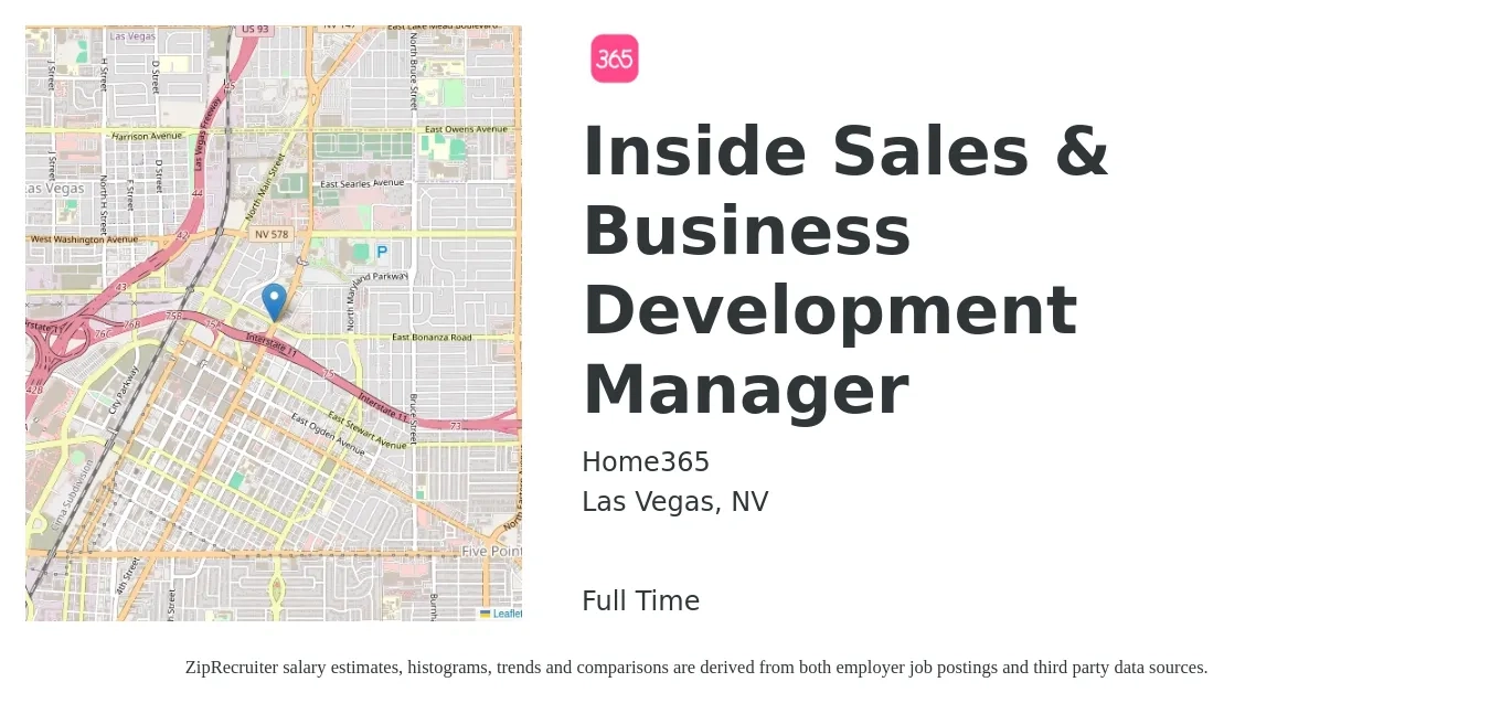 Home365 job posting for a Inside Sales & Business Development Manager in Las Vegas, NV with a salary of $100,000 Yearly with a map of Las Vegas location.