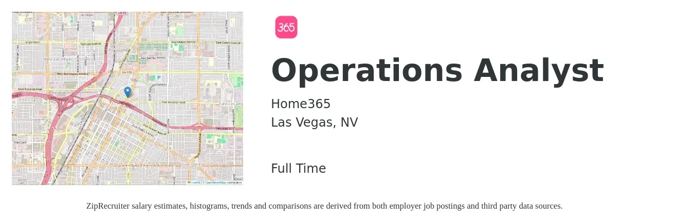 Home365 job posting for a Operations Analyst in Las Vegas, NV with a salary of $24 to $40 Hourly with a map of Las Vegas location.