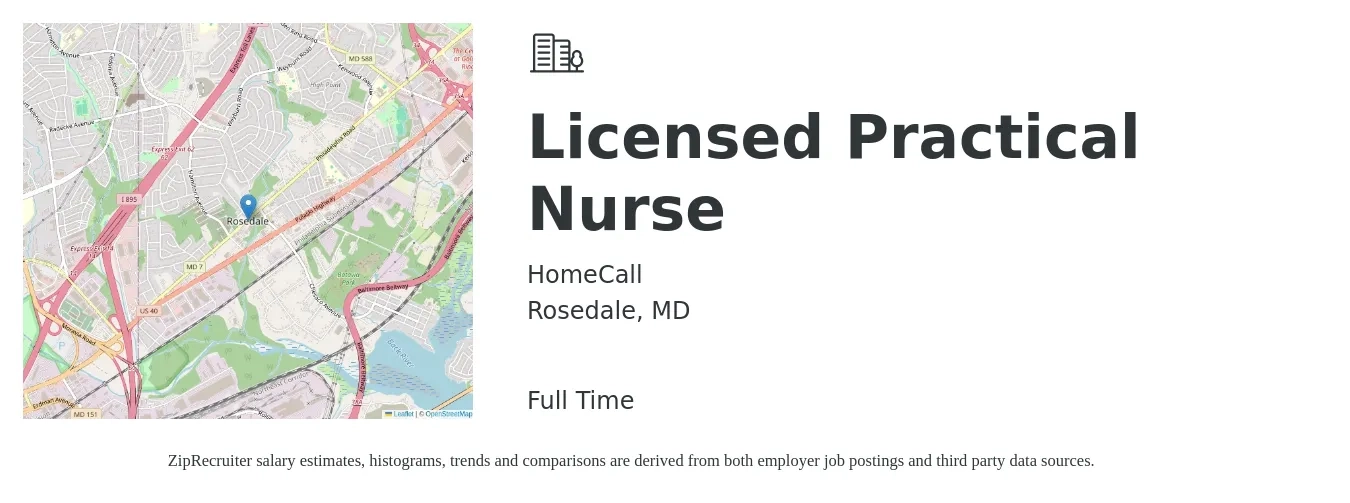 HomeCall job posting for a Licensed Practical Nurse in Rosedale, MD with a salary of $47,000 Yearly with a map of Rosedale location.