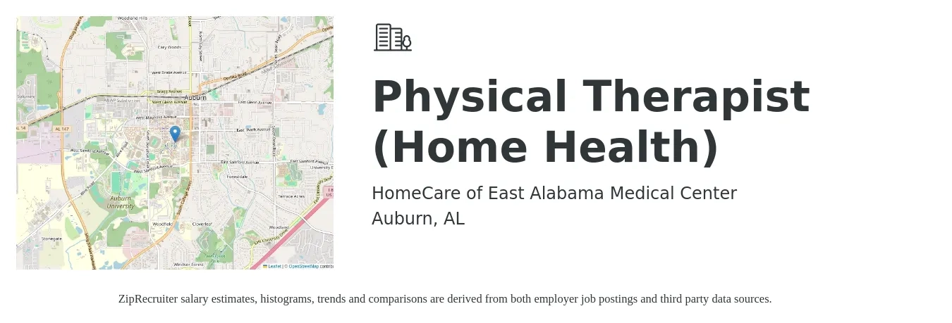 HomeCare of East Alabama Medical Center job posting for a Physical Therapist (Home Health) in Auburn, AL with a salary of $36 to $50 Hourly with a map of Auburn location.