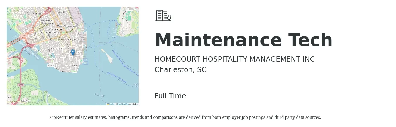 HOMECOURT HOSPITALITY MANAGEMENT INC job posting for a Maintenance Tech in Charleston, SC with a salary of $18 to $26 Hourly with a map of Charleston location.