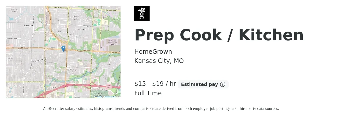 HomeGrown job posting for a Prep Cook / Kitchen in Kansas City, MO with a salary of $16 to $20 Hourly with a map of Kansas City location.
