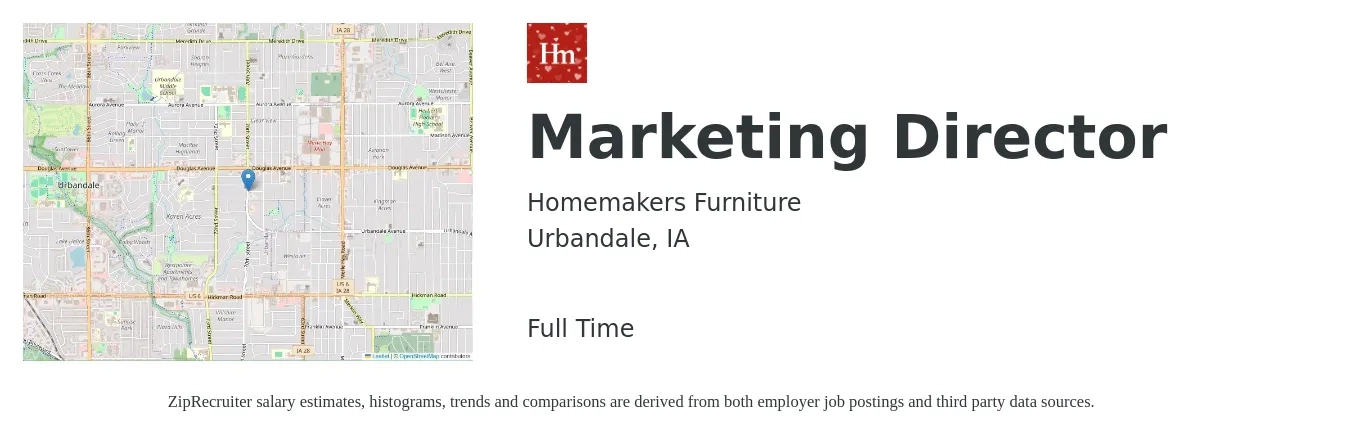 Homemakers Furniture job posting for a Marketing Director in Urbandale, IA with a salary of $67,400 to $124,000 Yearly with a map of Urbandale location.