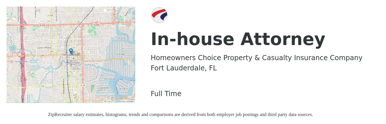 Homeowners Choice Property & Casualty Insurance Company job posting for a In-house Attorney in Fort Lauderdale, FL with a salary of $85,300 to $132,400 Yearly with a map of Fort Lauderdale location.