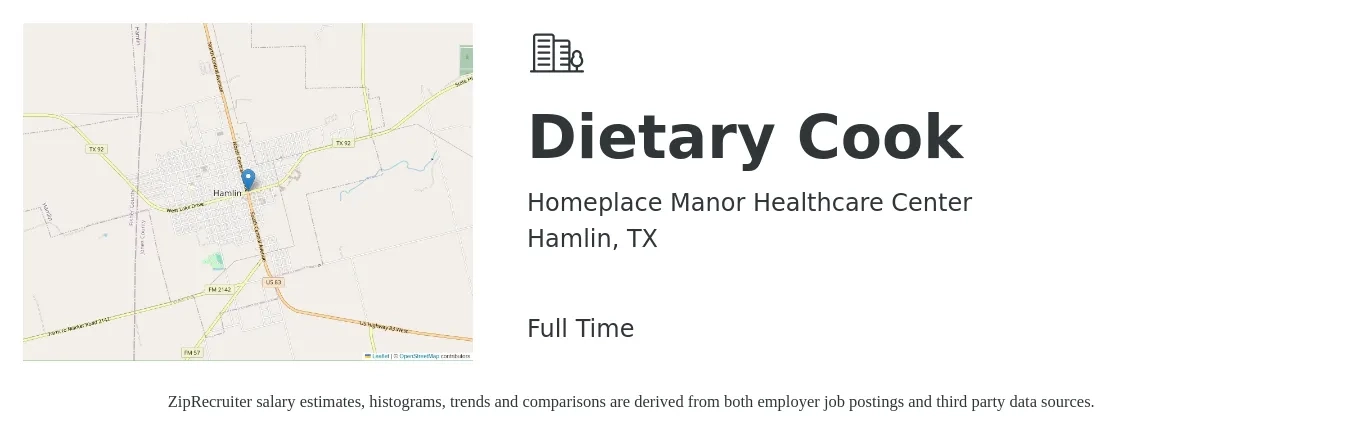 Homeplace Manor Healthcare Center job posting for a Dietary Cook in Hamlin, TX with a salary of $14 to $17 Hourly with a map of Hamlin location.